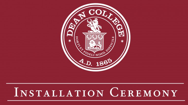 Dean College Seal with the text: Dean College Installation Ceremony